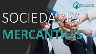 CURSO SOCIEDADES MERCANTILES MÉXICO  CONTADOR CONTADO [upl. by Donela]