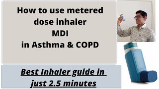 How to correctly use InhalerHow to use metered Dose Inhaler MDI Demonstration asthma inhaler [upl. by Male893]