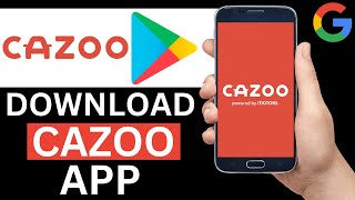 How To Download Cazoo App From Play Store Step By Step [upl. by Kenaz502]