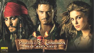 Pirates of the Caribbean Dead Mans Chest 2006 Movie  Johnny Depp Orlando  HD Facts amp Review [upl. by Lucho]