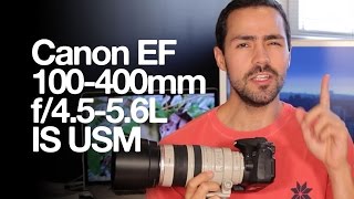 Canon EF 100400mm f4556L IS USM [upl. by Anavahs433]