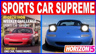 Forza Horizon 5 SPORTS CAR SUPREME Forzathon Weekly Challenge 1994 Mazda MX5 Miata [upl. by Alita159]