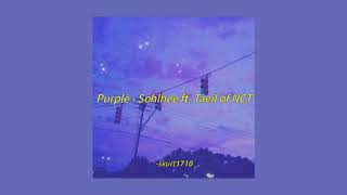 PURPLE  Sohlhee ft Taeil of NCT aesthetic lyrics romeng trans [upl. by Susan]