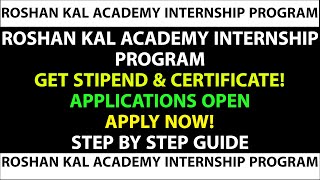 Roshan Kal Academy Internship Program  How to Apply job pepsi internship earnmoney applynow [upl. by Baalbeer]