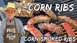 Unbelievable Things to do with Corn Corn Ribs plus Corn Cob Smoked Baby Back Ribs [upl. by Eblehs]