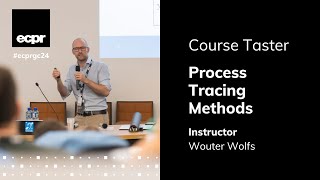 ECPR Course Taster Process Tracing Methods [upl. by Glenden]