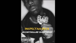 Inspectah Deck Uncontrolled Substance  Friction15  Remixed By Strum 2023 [upl. by Shirah]