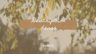 17 DESCRIPCIÓN DENSA GEERTZ [upl. by Haywood]