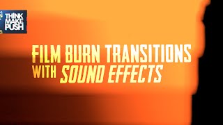 Film Burn Transitions with SOUND EFFECTS like Gawx Art [upl. by Etessil85]