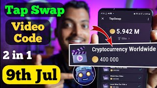 TapSwap Cryptocurrency Worldwide News Code  TapSwap Video Code 9 July  Tapswap Cinema Code [upl. by Alegna]