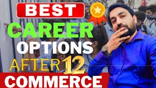 Career Options For Commerce Student after 12theducation trending commerce students graduation [upl. by Amairam340]