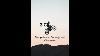 Competence Courage and Character [upl. by Ermina]