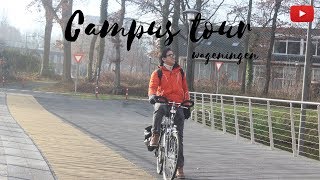 Campus Tour Wageningen University and Research WUR  Cerita Sekolah Eps 4 [upl. by Asnarepse90]