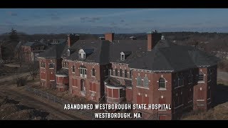 Abandoned Westborough State Hospital  Westborough Massachusetts [upl. by Nallad]