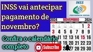 🚨INSS vai antecipar pagamento de novembroConfira o calendário completo💥🤑 [upl. by Aun441]