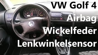 Airbag Wickelfeder Lenkwinkelsensor  Aus und Einbau  VW Golf 4 [upl. by Nomahs]