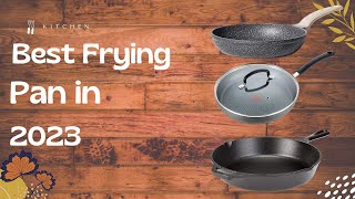 ⭐Best Frying pan for kitchen ⭐ Best Frying Pan in 2023 [upl. by Milore848]