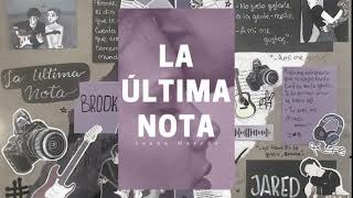 Audiolibro  La última nota  Cap 10 Roces [upl. by Ishii]