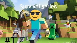 Minecraft Survival Series1 GamePlay [upl. by Brenda]