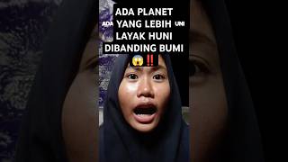 ADA PLANET YANG LEBIH LAYAK HUNI DIBANDING BUMI😱‼️ MASASIH‼️omoyplanet earth misteri [upl. by Staal428]