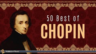 50 Best of Chopin Nocturnes Études Waltzes [upl. by Enilemme890]