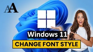 How to Change Font in Windows 11 [upl. by Nemzaj]