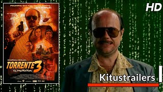 Kitustrailers TORRENTE 3 Trailer en español [upl. by Ellard174]