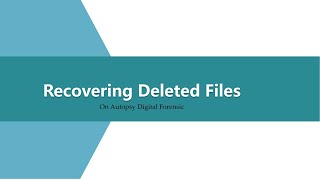 Recovering Deleted Files using Autopsy  Practical Digital Forensics [upl. by Telrats58]