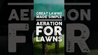 Aeration for Lawns [upl. by Elleivap]