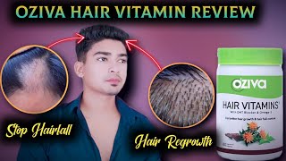 Oziva hair vitamin Review  stop hairfall and hair Regrowth [upl. by Nylram]