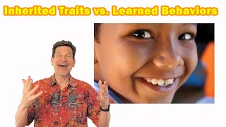 Learned traits vs inherited traits explained for kids PLUS instincts behaviors and genes UPDATED [upl. by Dosi226]