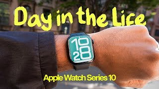 Apple Watch Series 10 Realistic Day In The Life Review [upl. by Peery352]