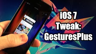 iOS 7 Jailbreak Tweak GesturesPlus  FREE [upl. by Nnybor176]