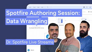 Spotfire Authoring Session part 2 Data Wrangling [upl. by Eciryt]