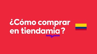 ¿Cómo comprar en Tiendamia 🇨🇴  2023 [upl. by Marentic]