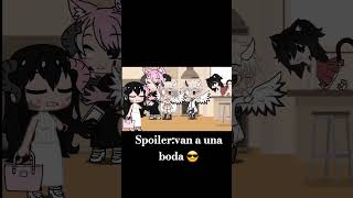 Vajate de la mesa 🤬spoiler van a una boda 😎 gacha noflop nomasflop meme chistoso humor [upl. by Laeira274]