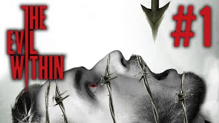 The Evil Within  Gameplay  Part 1  Walkthrough Chapter 1  IT BEGINS HERE [upl. by Catima]