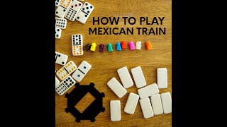 How to play Mexican Train [upl. by Muhcan]