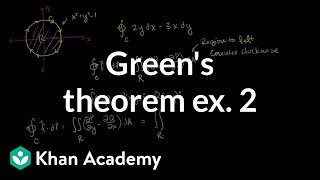 Greens theorem example 2  Multivariable Calculus  Khan Academy [upl. by Valenza]