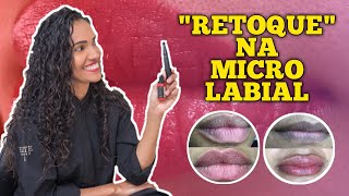 RETOQUE NA MICROPIGMENTAÇÃO LABIAL [upl. by Dwan]