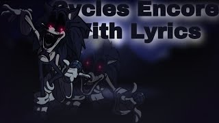 Cycles Encore With Lyrics  6 Shots Demo [upl. by Vidal]