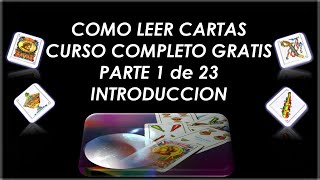 Como Leer las Cartas Españolas Parte 1 de 23 Curso Gratis [upl. by Naltiac]