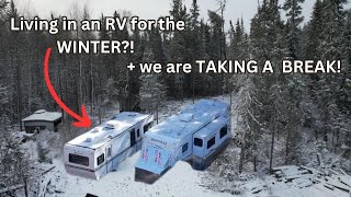 OFF GRID WINTER PREP  EP 6  Taking a BREAK Painting Waterproofing Winterizing the Trailer [upl. by Inahet]