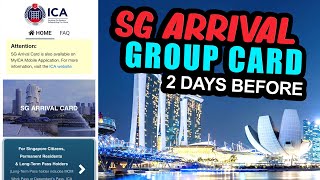 Submit Group SG Arrival Card Online  My ICA Singapore Arrival Card Guide [upl. by Ankney]