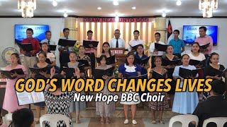 GOD’S WORD CHANGES LIVES  New Hope BBC Choir [upl. by Atnwahsal652]