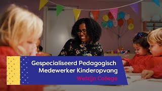 Gespecialiseerd Pedagogisch Medewerker Kinderopvang  ROC Midden Nederland [upl. by Elohcin]