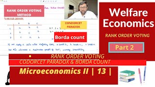 Microeconomics II Welfare Economics  Rank Order Voting  Condorcet Paradox  Borda Count  13 [upl. by Reniar]