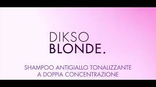 TUTORIAL DIKSO BLONDE SHAMPOO ANTIGIALLO TONALIZZANTE [upl. by Nnyllaf]