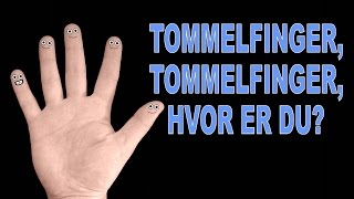 Tommelfinger tommelfinger hvor er du  Sang og animasjon [upl. by Ogir]