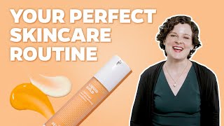 Build Your Perfect Skincare Routine [upl. by Eissoj]